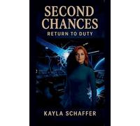 Second Chances Return to Duty: 3