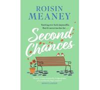 Second Chances: The brand new heartwarming read from the bestselling author of Moving On
