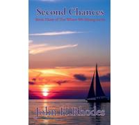 Second Chances: The Where We Belong
