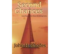 Second Chances: The Where We Belong Series