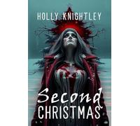 Second Christmas: A Supernatural Suspense Novella with a Christmas Twist: 2