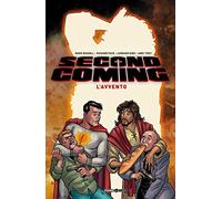 Second coming. L' avvento (Vol. 1)