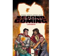 Second coming. Vol. 1 - Russell Mark, Pace Richard, Kirk Leonard, Troy Andy