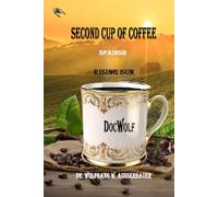 Second Cup of Coffee: Rising Sun