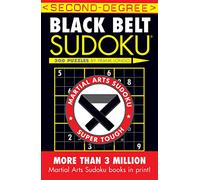 Second-Degree Black Belt Sudoku Frank Longo