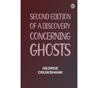 Second Edition of A Discovery Concerning Ghosts