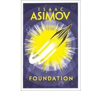 Second Foundation by Isaac Asimov (2016-09-22)