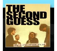 Second Guess - My Life This Year