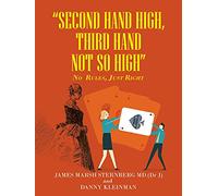 "SECOND HAND HIGH, THIRD HAND NOT SO HIGH": No Rules, Just Right
