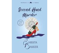 Second Hand Murder: A thrilling, race-against-the-clock cozy mystery: 6