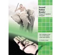 Second Italian Reader: bilingual for speakers of English, Pre-intermediate level (A2, B1): Volume 4