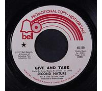 SECOND NATURE - give & take / time will tell 45 rpm single