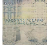 Second Nature Nothing to Sing (Vinyl LP) 12" Album