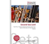 Second Sea Lord: Royal Navy, Cold War, British Armed Forces, Naval Lord, Board of Admiralty, First Sea Lord, Vice- Admiral