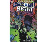 Second sight. Vol. 1: peccati degli uomini, I.