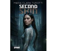 Second skin