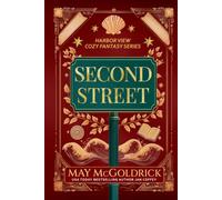 Second Street: Antiques, Espresso, and One Unsolved Murder (A Cozy Fantasy Series)
