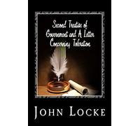 Second Treatise of Government and a Letter Concerning Toleration