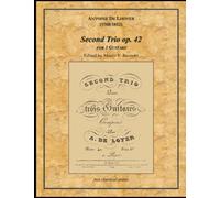 Second Trio op. 42 for 3 Guitars: ANTOINE DE LHOYER (1768-1852)