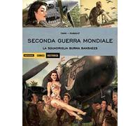 Seconda guerra mondiale. La squadriglia Burma Banshees