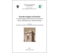 Seconda indagine sul tirocinio. Le attività degli studenti del corso di laurea in scienze dell'educazione e della formazione