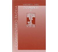 Seconda Lettera ai corinti. Introduzione. Commento ai capp. 1-7 (Vol. 1)