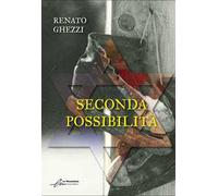Seconda possibilità. Ediz. integrale