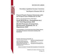 Secondary Legislation Scrutiny Committee 34th Report. Proposed Negative Statutory Instruments under the European Union (Withdrawal) Act 2018. Drawn to the special attention of the House: Draft HL 172
