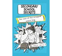 SECONDARY SCHOOL SECRETS: The Case Of The Swapped School Bag