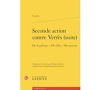 Seconde action contre Verrès (suite): De la préture - Des blés - Des statues