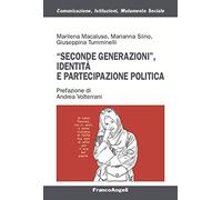 Seconde generazioni, identità e partecipazione politica
