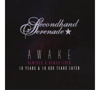 Secondhand Serenade Awake: Remixed & Remastered 10 Years & 10,000 Tears Later