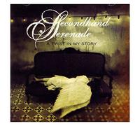 Secondhand Serenade – A Twist in My Story – CD
