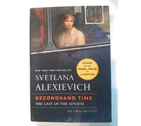 Secondhand Time: The Last of the Soviets[Edizione Rough Cut]