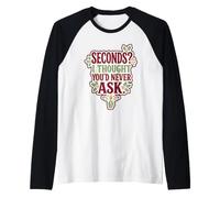 Secondi? Pensavo Che Non saresti mai Andato in Vacanza Second Christmas Humor Maglia con Maniche Raglan