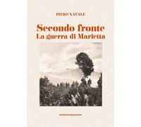 Secondo fronte. La guerra di Marietta