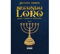 Secondo loro. Storie e pensieri dei protagonisti