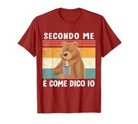 Secondo Me è Come Dico Io Divertente e Simpatica Frase Orso Maglietta, Uomo, Mirtillo Rosso, 3XL