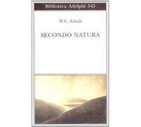 Secondo natura. Un poema degli elementi