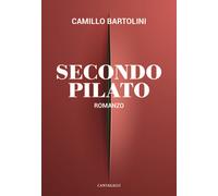 Secondo Pilato - Bartolini Camillo