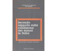 Secondo rapporto sulla condizione dei minori in Italia