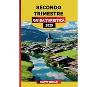 SECONDO TRIMESTRE GUIDA DI VIAGGIO 2025: Esplora le destinazioni da non perdere, i consigli di viaggio avventurosi e gli approfondimenti locali per un'esperienza epica