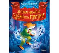 Secondo viaggio nel Regno della Fantasia