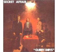 Secret Affair - Glory Boys [Import]