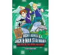 Secret Agents Jack and Max Stalwart: Book 3: The Fate of the Irish Treasure: Ireland [Lingua Inglese]