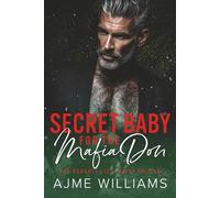 Secret Baby for the Mafia Don