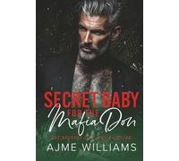 Secret Baby for the Mafia Don