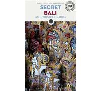 Secret Bali. An unusual guide