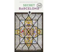 Secret Barcelona: 140 hidden gems and unique things to do in Barcelona