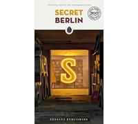 Roberto Sassi Manuel Roy Tom Wolf Secret Berlin Guide (Tascabile)